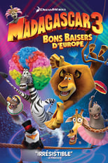 Image Madagascar 3 : Bons Baisers d'Europe