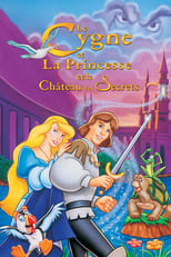 Image Le Cygne et la Princesse 2 : Le Château des secrets