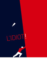 Image L'Idiot ! - Durak