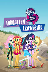Image My Little Pony (2018): Equestria Girls - Forgotten Friendship