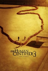 Image The Human Centipede 3 (Final Sequence)