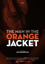 Image The Man in the Orange Jacket (M.O.ZH)